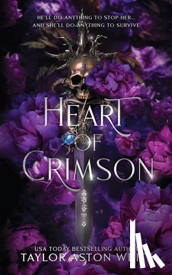 White, Taylor Aston - Heart of Crimson Special Edition: A Dark Paranormal Romance