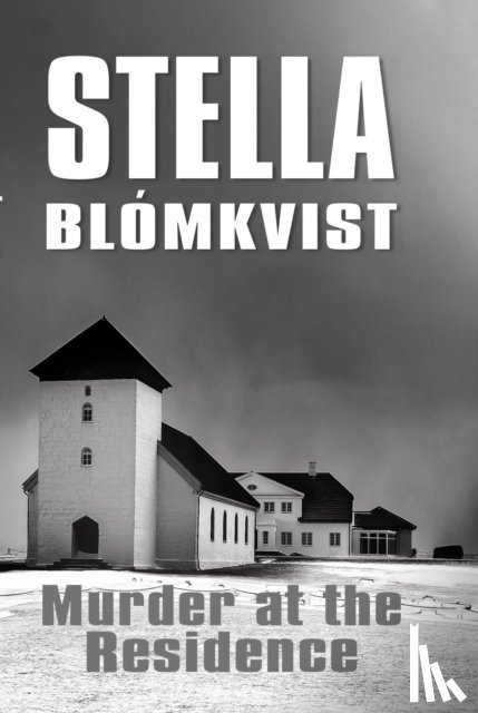 Blomkvist, Stella - Murder at the Residence