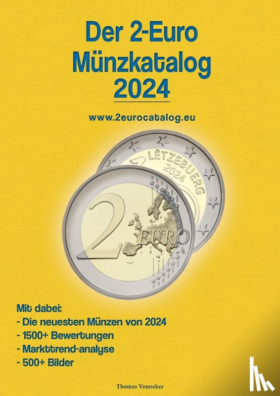Venneker, Thomas - Der 2 Euro Münzkatalog 2024