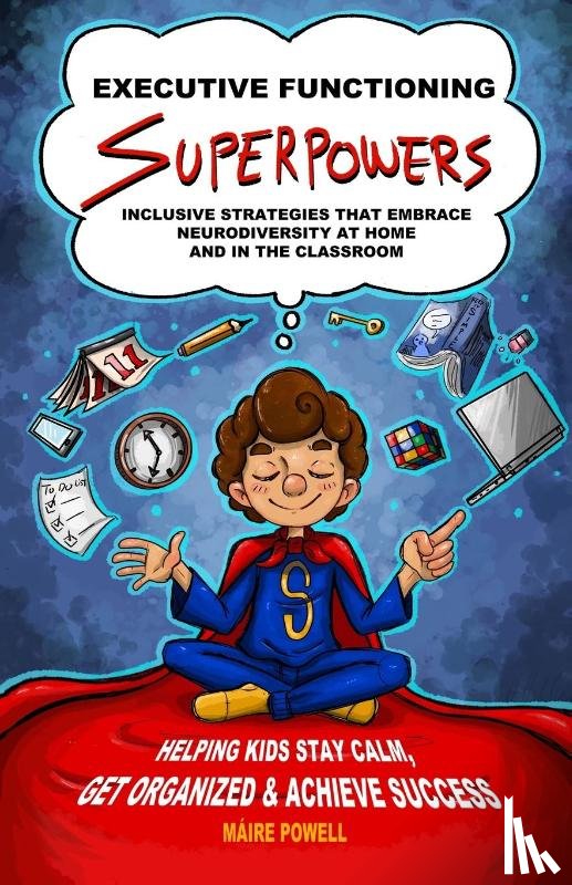 Powell, Máire - EXECUTIVE FUNCTIONING SUPERPOWERS