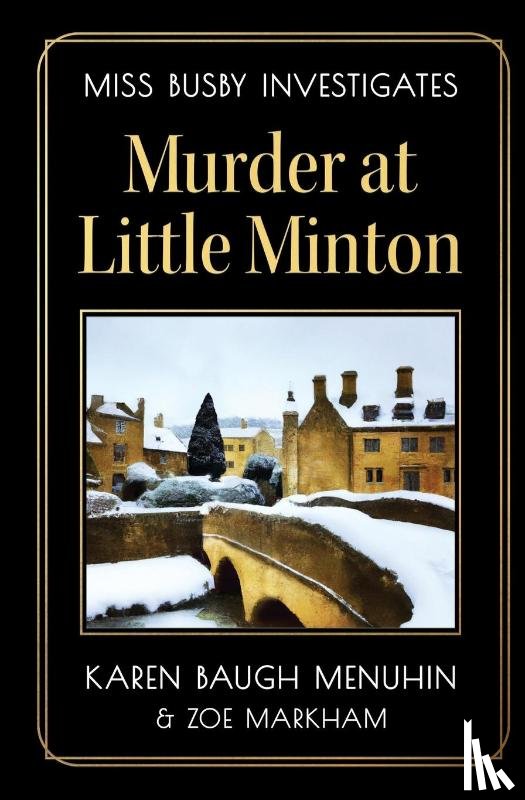 Menuhin, Karen Baugh, Markham, Zoe - Murder at Little Minton