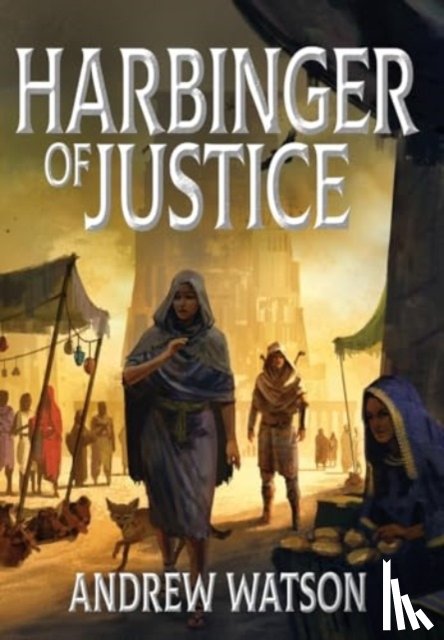Watson, Andrew - Harbinger of Justice