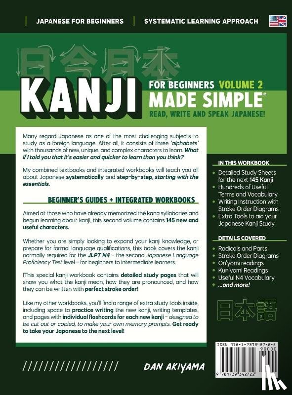 Akiyama, Dan - Japanese Kanji for Beginners - Volume 2 | Textbook and Integrated Workbook for Remembering JLPT N4 Kanji | Learn how to Read, Write and Speak Japanese
