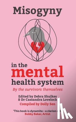  - Misogyny in the Mental Health System
