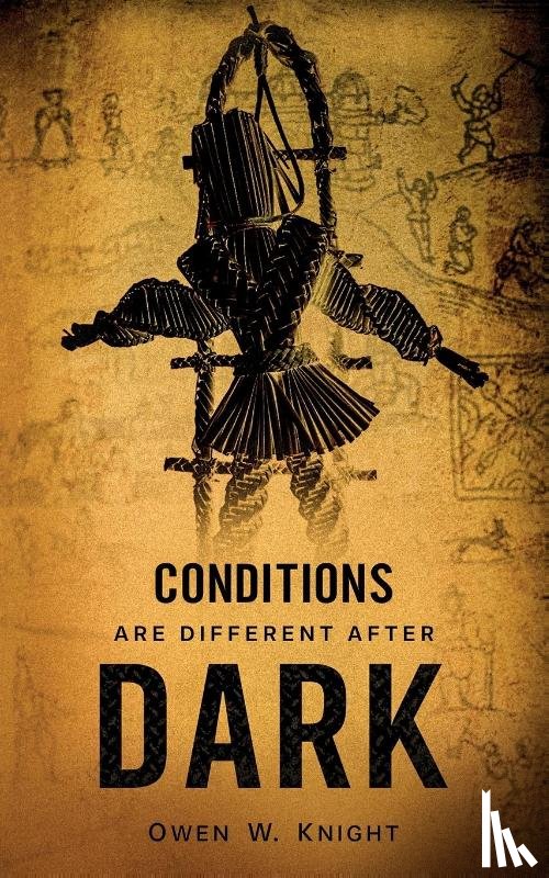 Knight, Owen W - Conditions are Different After Dark