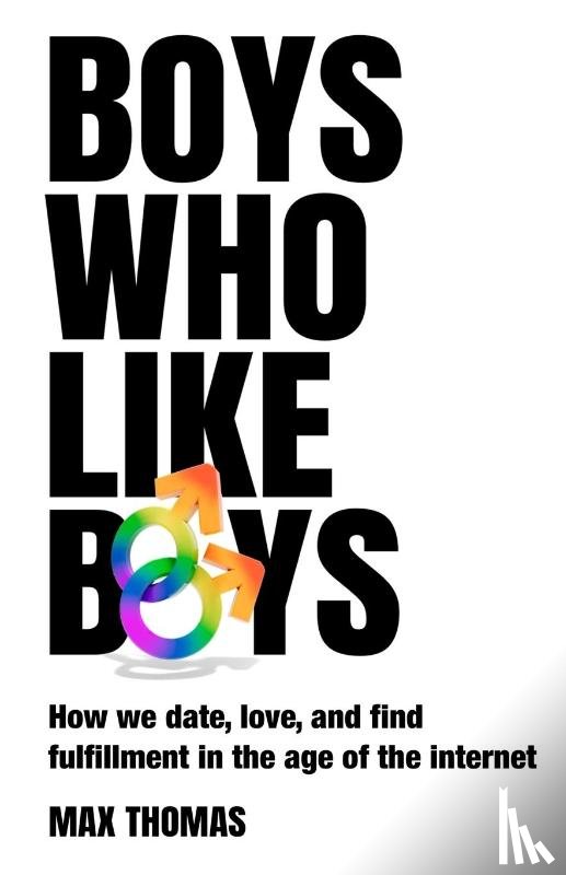 Thomas, Max - Boys Who Like Boys