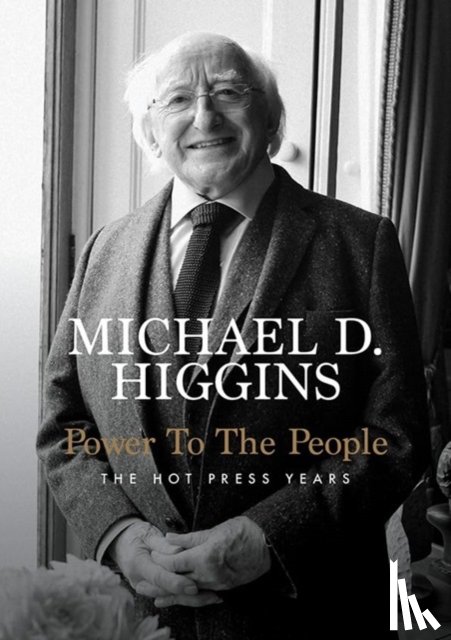 Higgins, Michael D - Power to the People