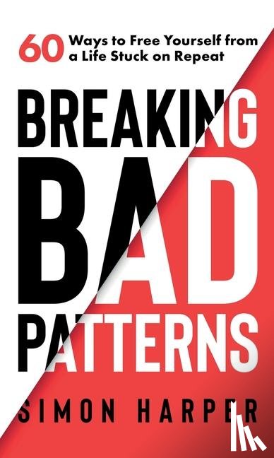 Harper, Simon - Breaking Bad Patterns