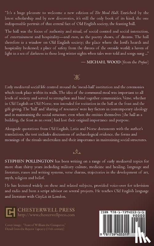 Pollington, Stephen - Mead Hall - A Guide to Feasting in Early Medieval England