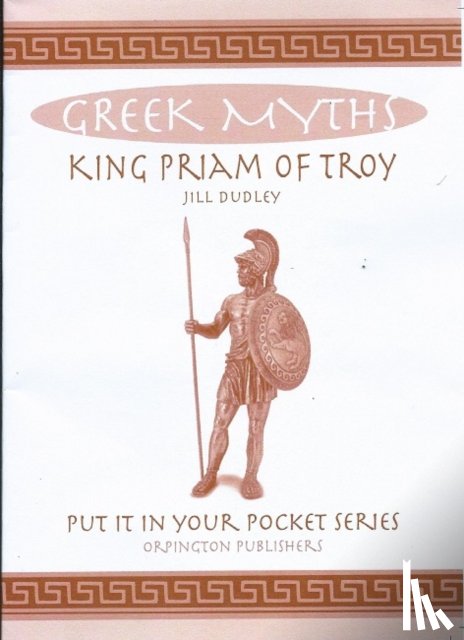 Dudley, Jill - King Priam of Troy