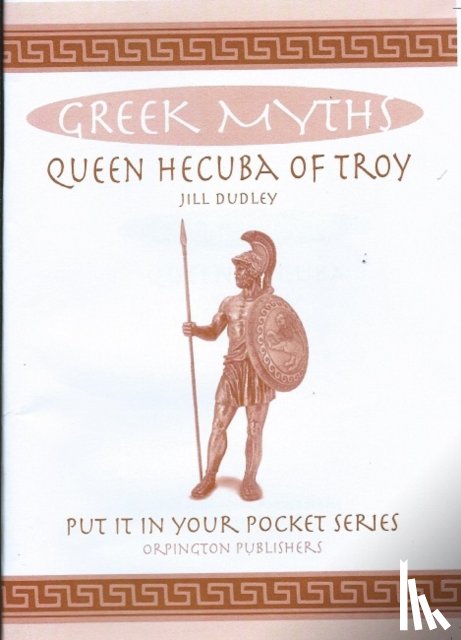 Dudley, Jill - Queen Hecuba of Troy