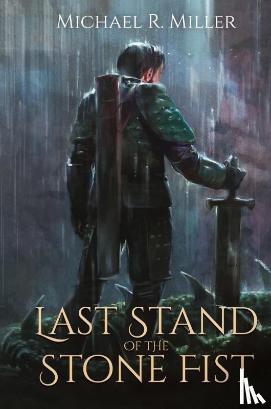 Miller, Michael R - Last Stand of the Stone Fist