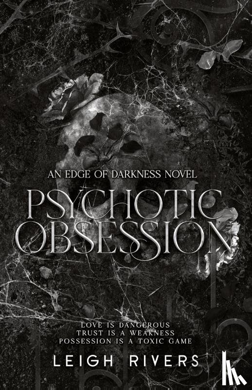 Rivers, Leigh - Psychotic Obsession