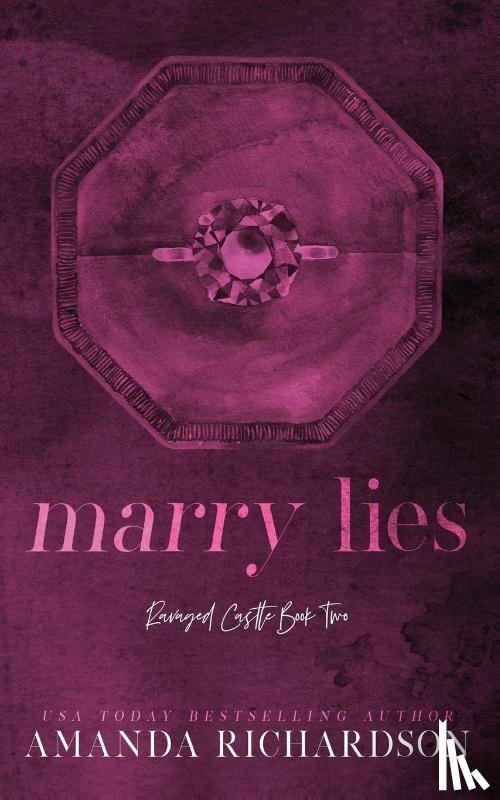 Richardson, Amanda - Marry Lies