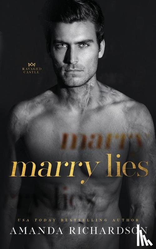 Richardson, Amanda - Marry Lies