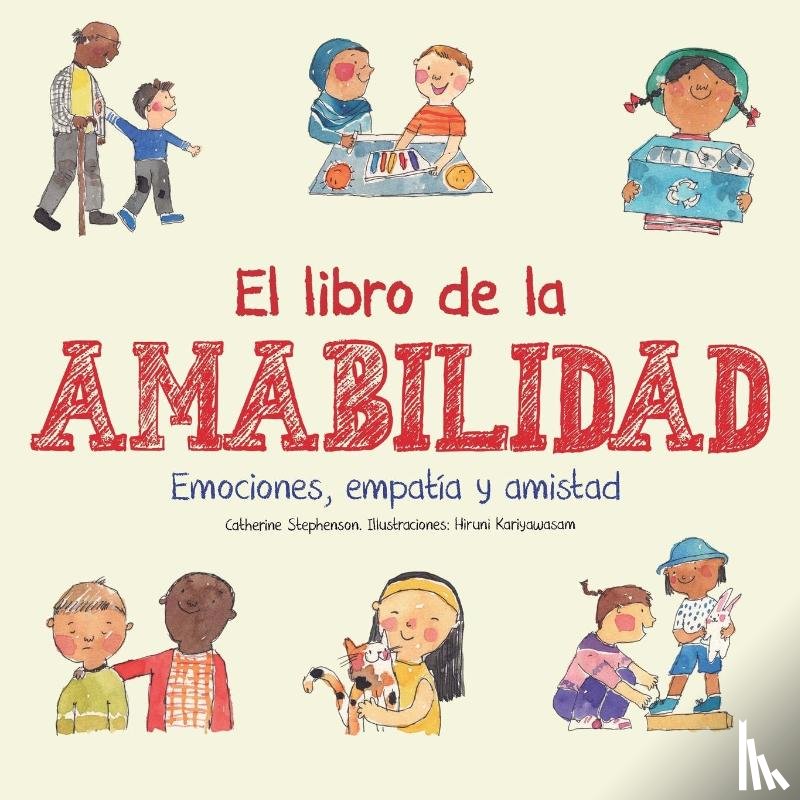 Stephenson, Catherine, Kariyawasam, Hiruni - El libro de la amabilidad