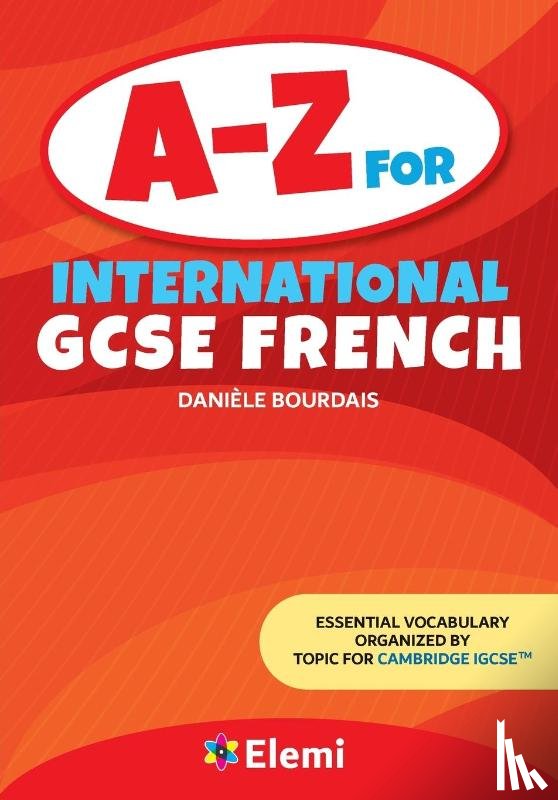Bourdais, Daniele - A-Z for International GCSE French