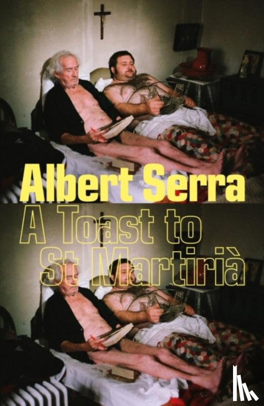 Serra, Albert - A Toast to St Martiria