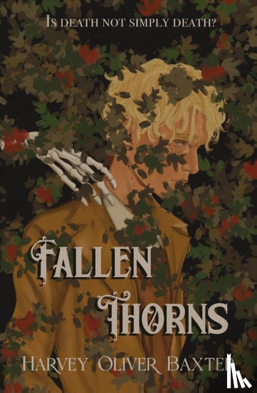 Baxter, Harvey Oliver - Fallen Thorns