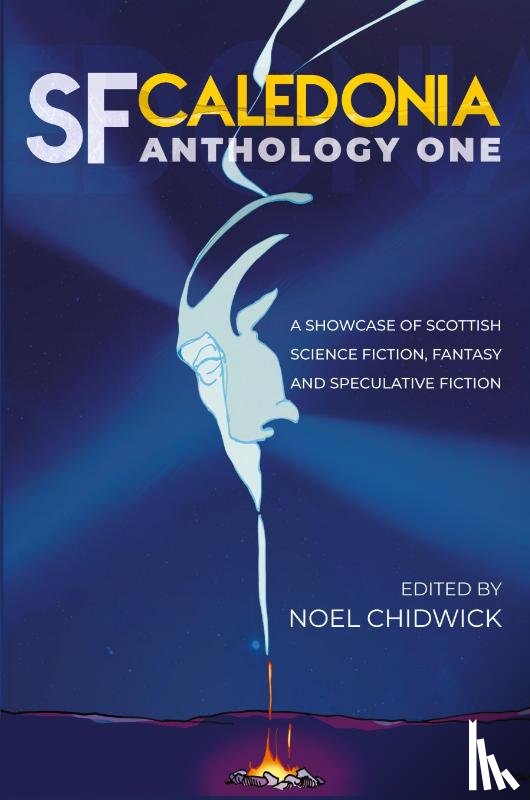 Huchu, T L, Macleod, Ken - SF Caledonia Anthology One