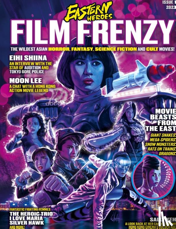  - Eastern Heroes Film Frenzy Issue Vol 1 No 1 Special Collectors