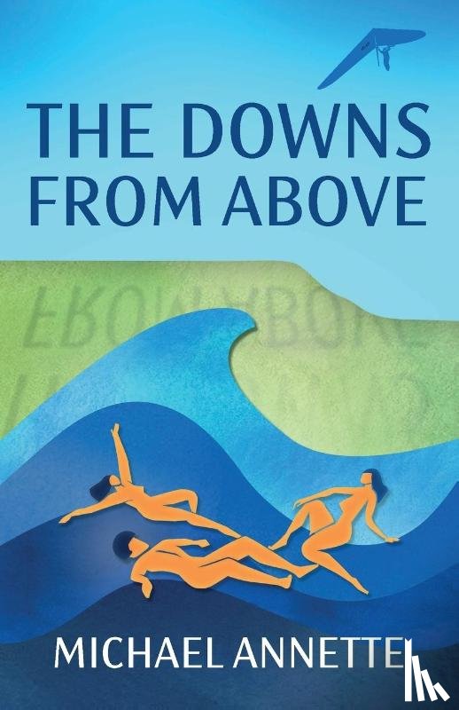 Annette, Michael - The Downs from Above