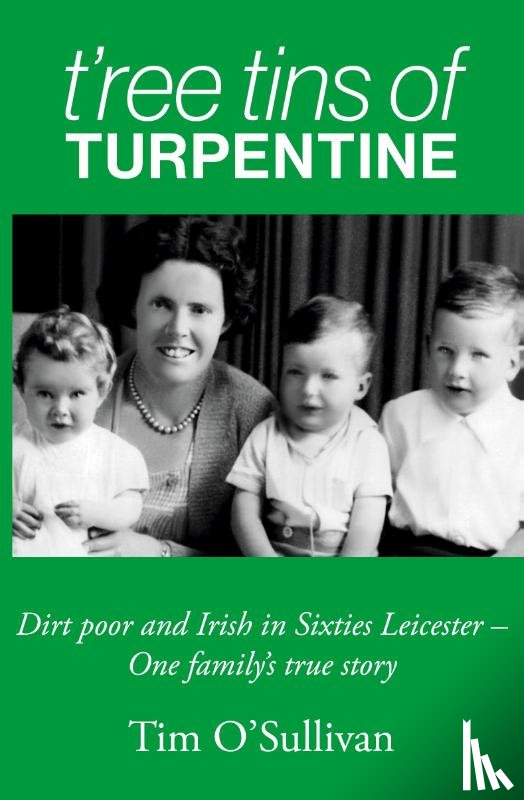 O'Sullivan, Tim - T'ree Tins of Turpentine