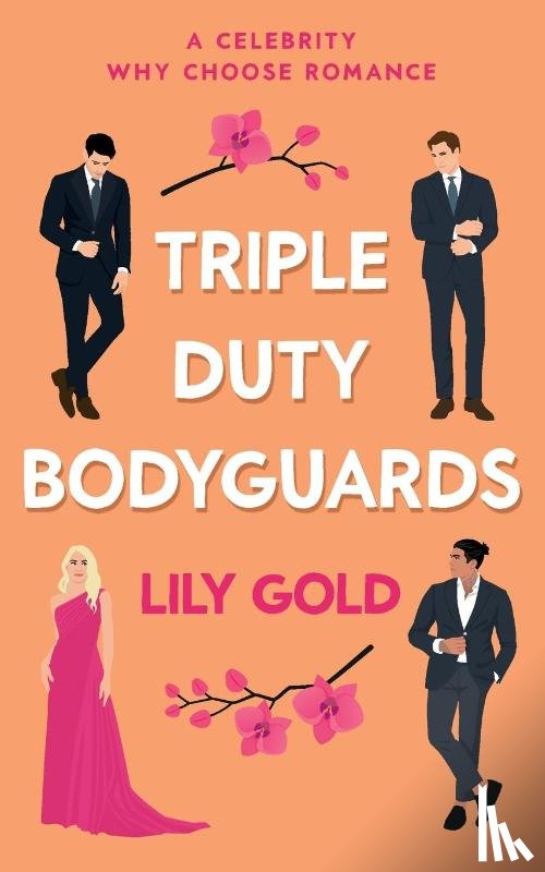 Gold, Lily - Triple Duty Bodyguards