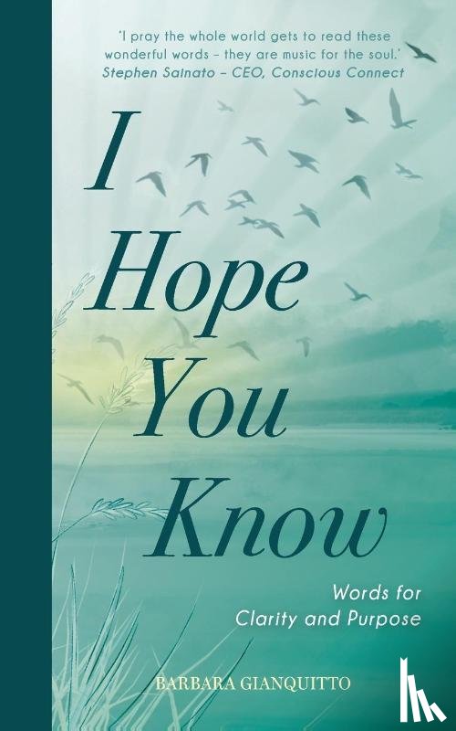 Gianquitto, Barbara - I Hope You Know