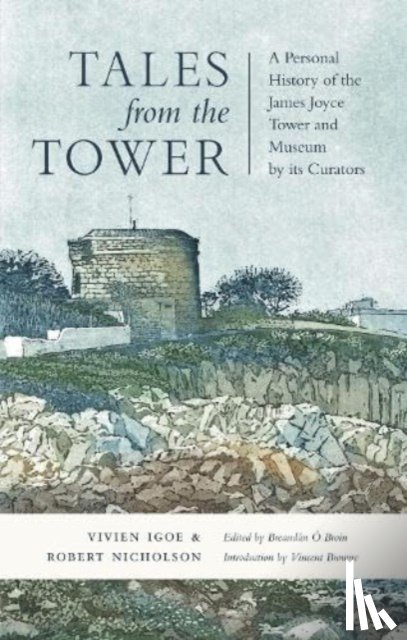 Veale Igoe, Vivien, Nicholson, Robert - Tales from the Tower