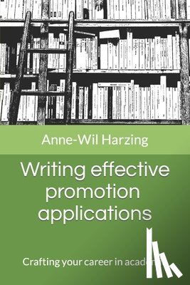 Harzing, Anne-Wil - Writing effective promotion applications