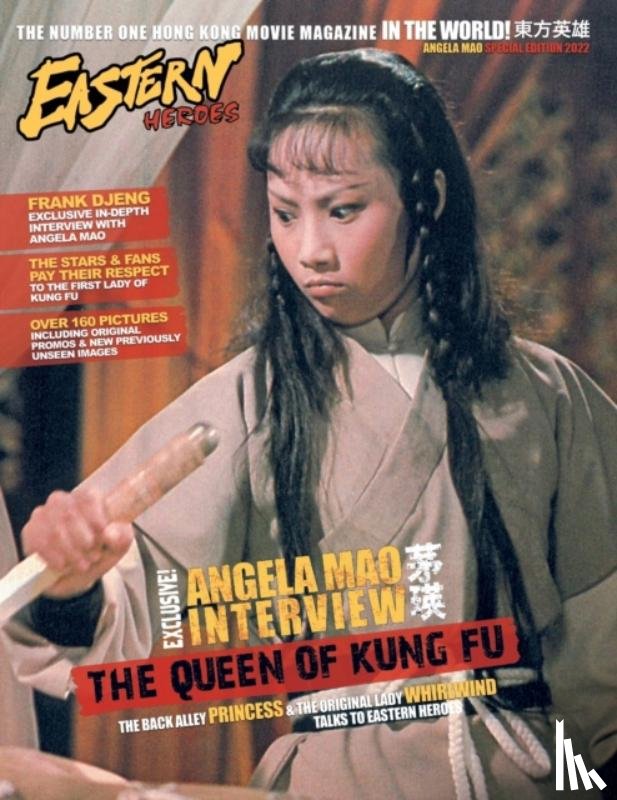Baker, Ricky - Eastern Heroes Magazine Angela Mao Special Edition