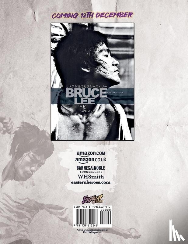 Baker, Ricky - EASTERN HEROES BUMPER EXTENDED EDITION NO6 SOFTBACK BRUCE LEE SPECIAL