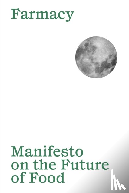 Sola, Aurora - Manifesto on the Future of Food