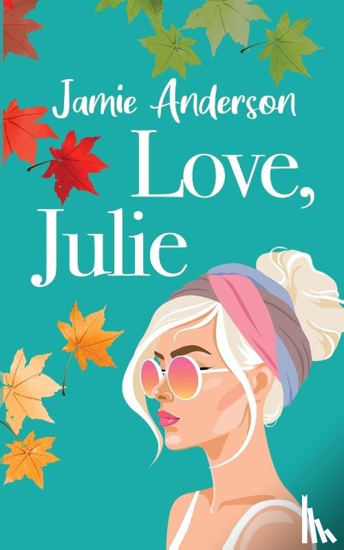 Anderson, Jamie - Anderson, J: Love, Julie