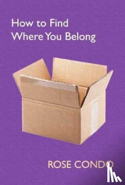 Condo, Rose - How to Find Where You Belong