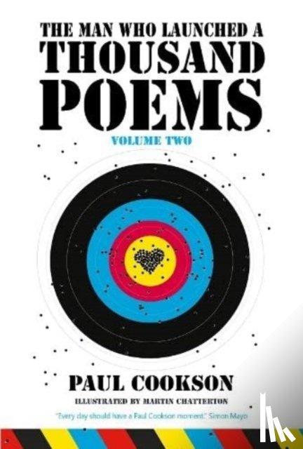 Cookson, Paul - The Man Who Launched a Thousand Poems, Volume Two