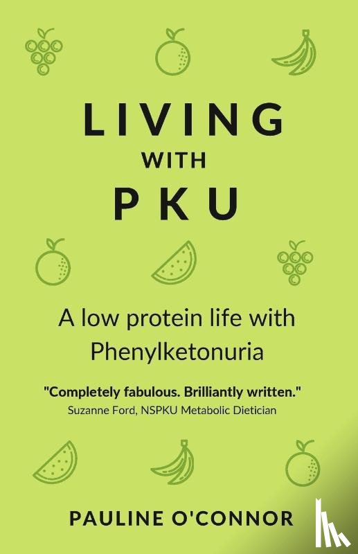 O'Connor, Pauline - Living with PKU