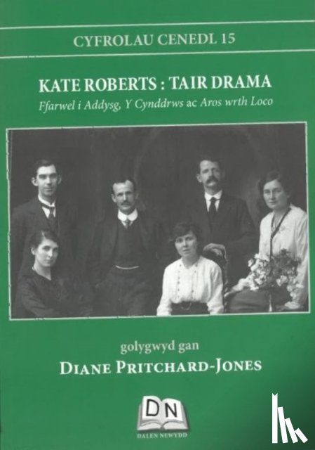 Roberts, Kate - Cyfrolau Cenedl: 15. Kate Roberts - Tair Drama