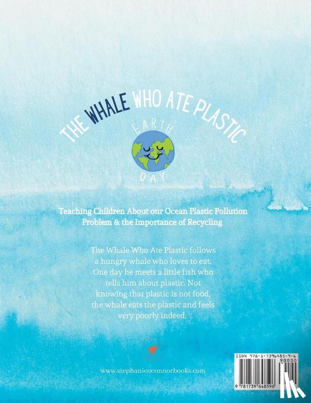 Stephanie O'Connor - The Whale Who Ate Plastic