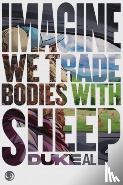 Al, Duke - Imagine we trade bodies with sheep