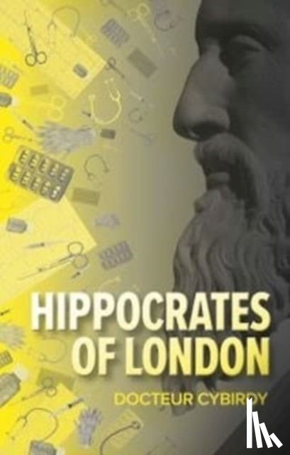 Cybirdy, Docteur - Hippocrates of London