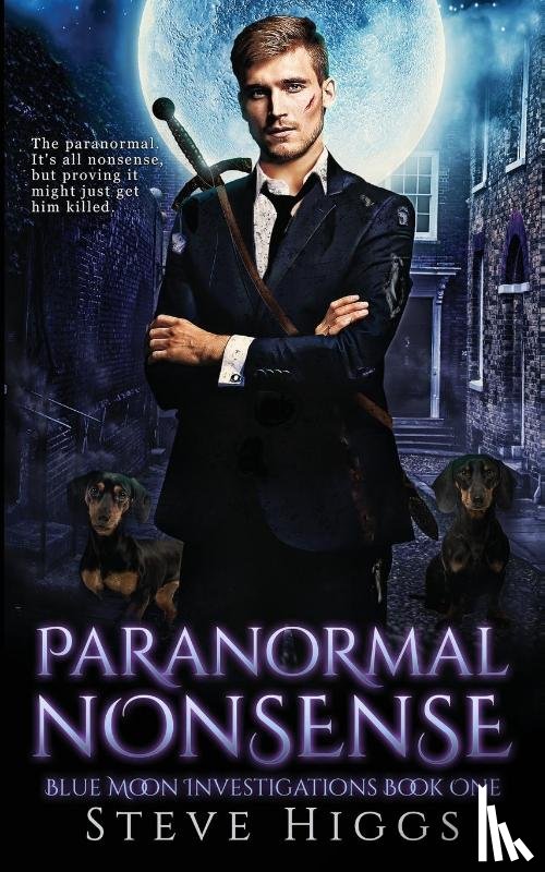 Higgs, Steve - Paranormal Nonsense