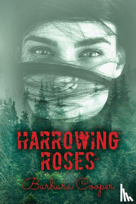 Cooper, Barbara - Harrowing Roses