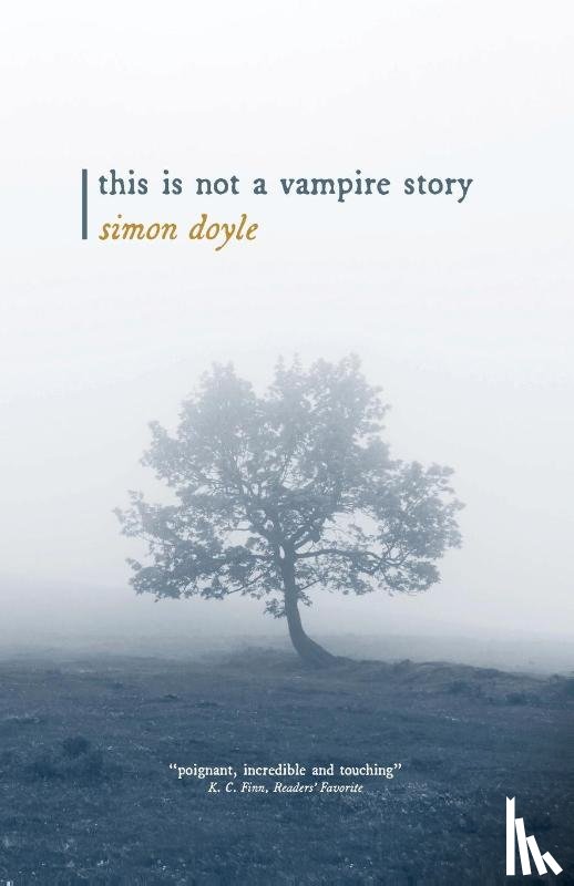 Doyle, Simon - This is Not a Vampire Story
