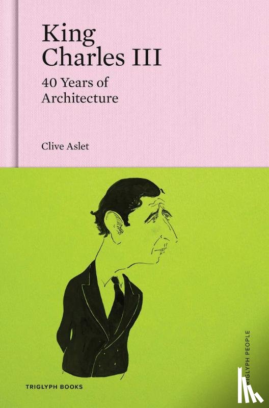 Aslet, Clive - King Charles III