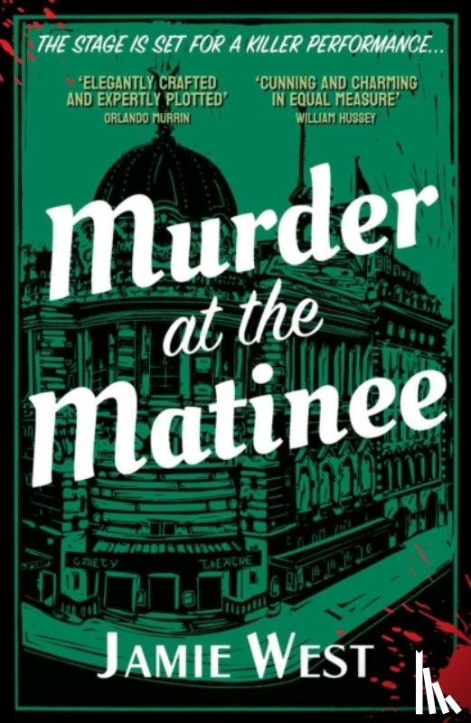 West, Jamie - Murder at the Matinee