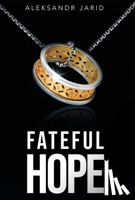 Jarid, Aleksandr - Fateful Hope