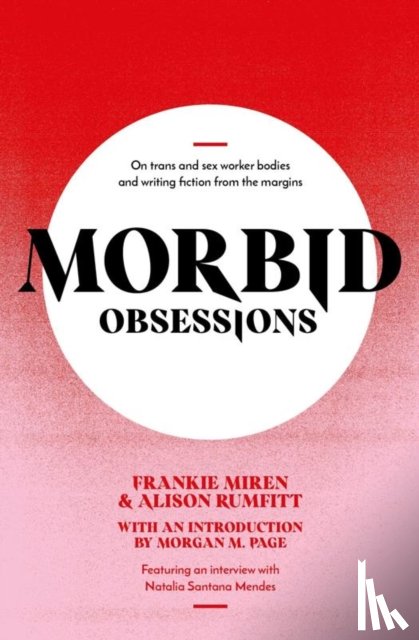 Miren, Frankie, Rumfitt, Alison - Morbid Obsessions