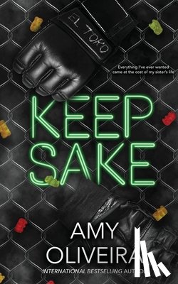 Oliveira, Amy - Keepsake: A heart wreching slow burn